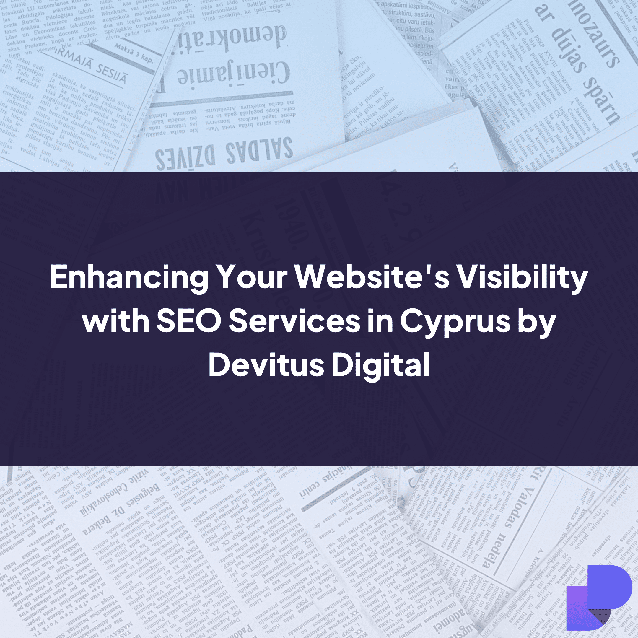 Enhancing Your Website's Visibility with SEO Services in Cyprus by Devitus Digital